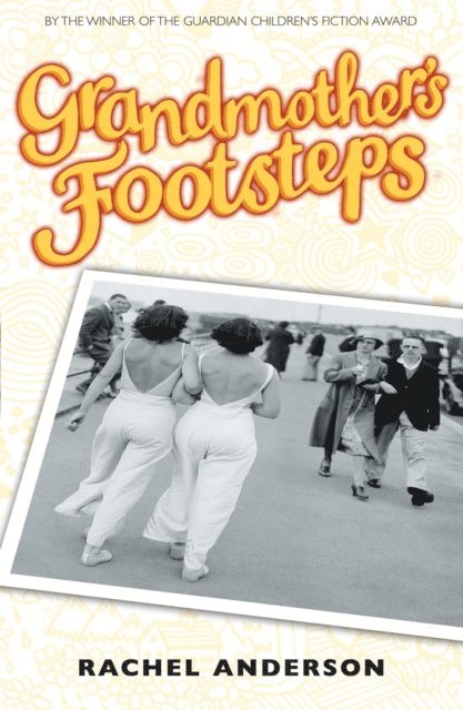 Rachel Anderson - Moving Times trilogy: Grandmother's Footsteps, E-bok. Tillgänglighet: Lägg i varukorg