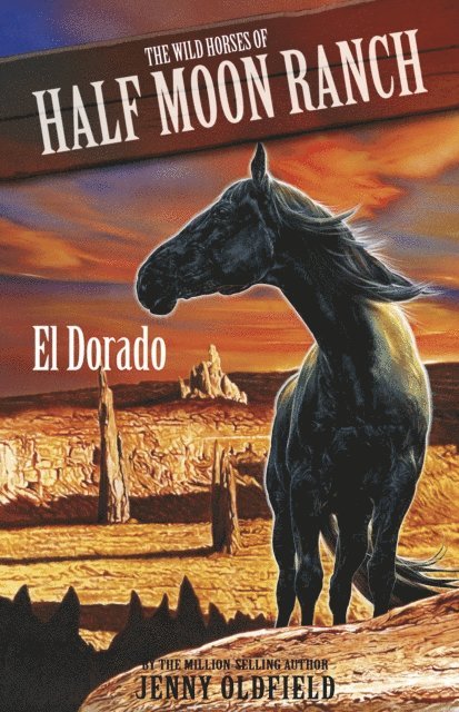 Jenny Oldfield - El Dorado, E-bok. Tillgänglighet: Lägg i varukorg