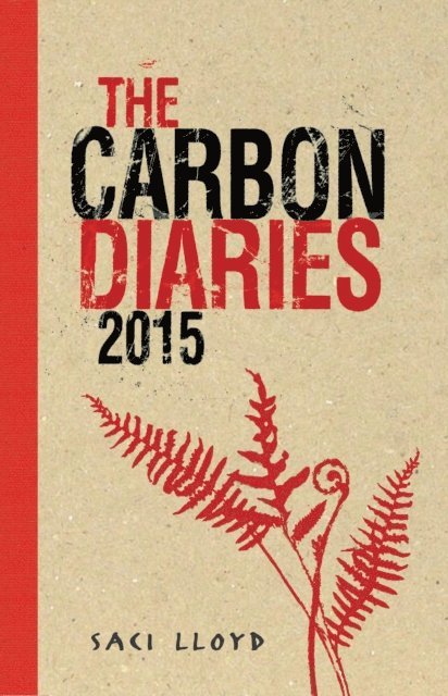 Saci Lloyd - Carbon Diaries 2015, E-bok