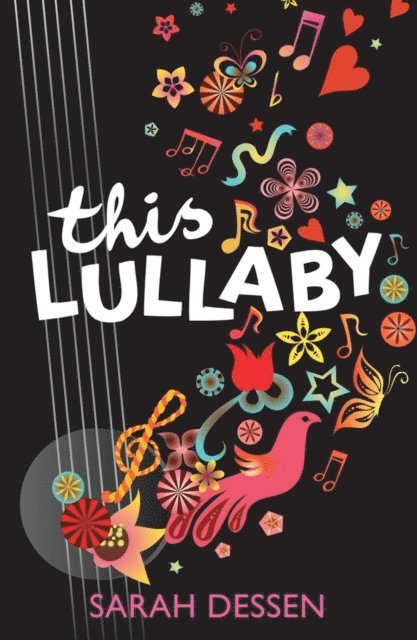 Sarah Dessen - This Lullaby, E-bok