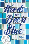 Words in Deep Blue