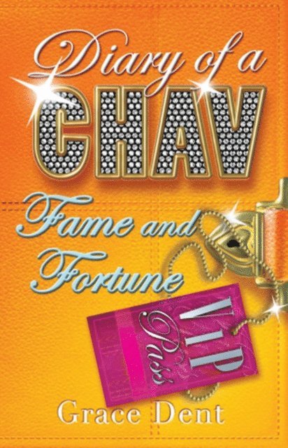 Grace Dent - Fame and Fortune, E-bok