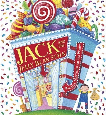 Rachael Mortimer - Jack and the Jelly Bean Stalk, Häftad
