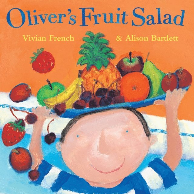 Vivian French - Oliver's Fruit Salad, E-bok