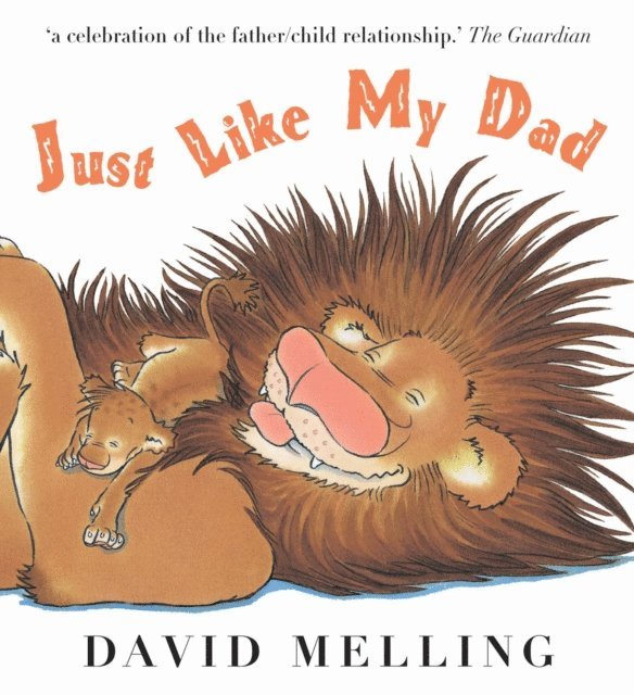 David Melling - Just Like My Dad, E-bok