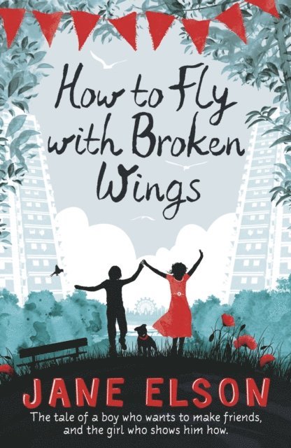 Jane Elson - How to Fly with Broken Wings, E-bok. Tillgänglighet: Lägg i varukorg