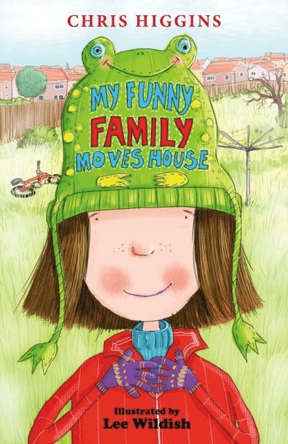 Chris Higgins - My Funny Family Moves House, E-bok