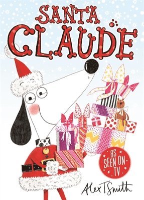 Alex T. Smith - Santa Claude, Häftad