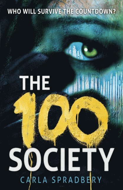 Carla Spradbery - 100 Society, E-bok