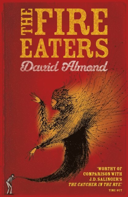 David Almond - Fire Eaters, E-bok