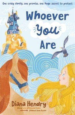 Diana Hendry - Whoever You Are, Häftad