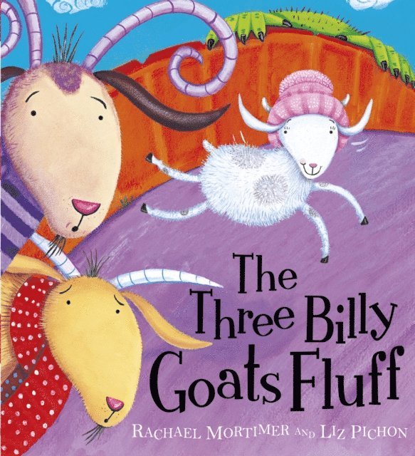 Rachael Mortimer - Three Billy Goats Fluff, E-bok