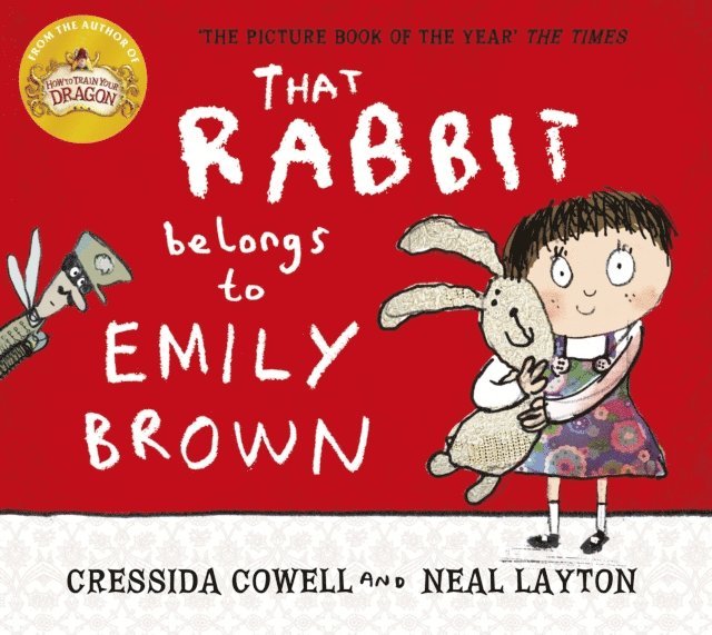 Cressida Cowell - That Rabbit Belongs To Emily Brown, E-bok. Tillgänglighet: Lägg i varukorg