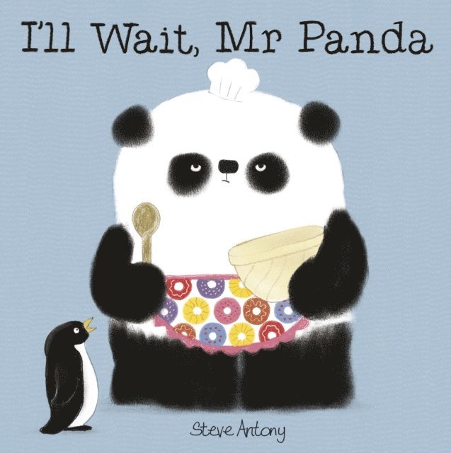 Steve Antony - I'll Wait, Mr Panda, E-bok