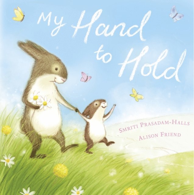 Smriti Prasadam-Halls - My Hand to Hold, E-bok. Tillgänglighet: Lägg i varukorg