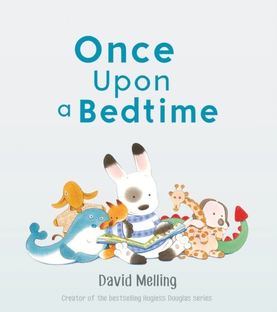 David Melling - Once Upon a Bedtime, E-bok. Tillgänglighet: Lägg i varukorg