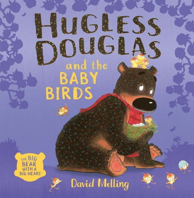 David Melling - Hugless Douglas and the Baby Birds, E-bok