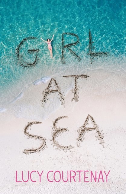 Lucy Courtenay - Girl at Sea, E-bok