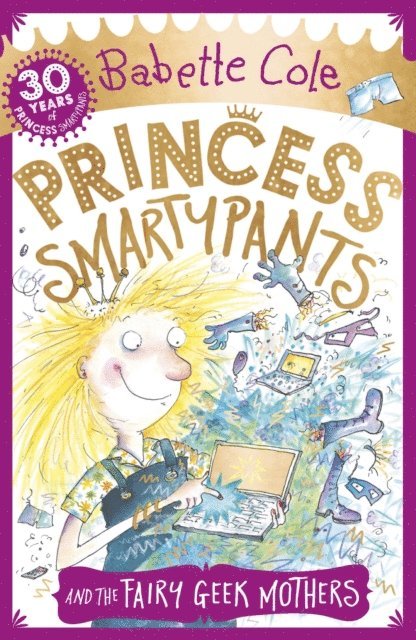 Babette Cole - Princess Smartypants and the Fairy Geek Mothers, E-bok. Tillgänglighet: Lägg i varukorg
