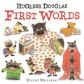 Hugless Douglas First Words