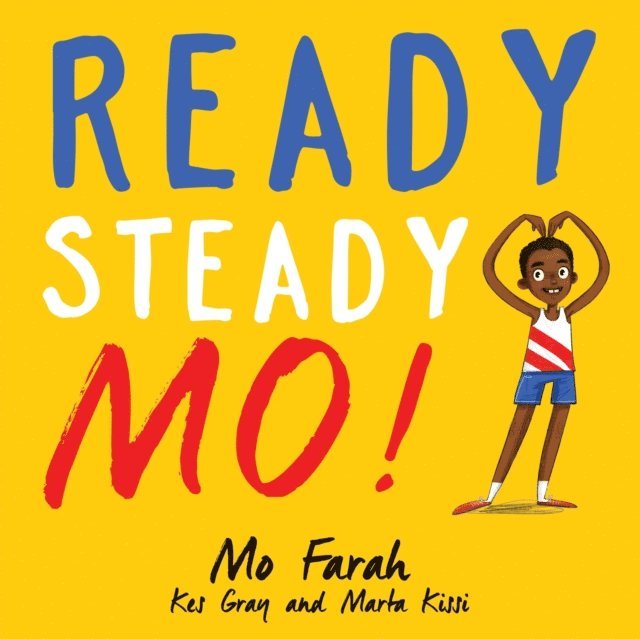 Kes Gray, Mo Farah - Ready Steady Mo!, E-bok