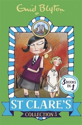 Enid Blyton - St Clare's Collection 3, Häftad
