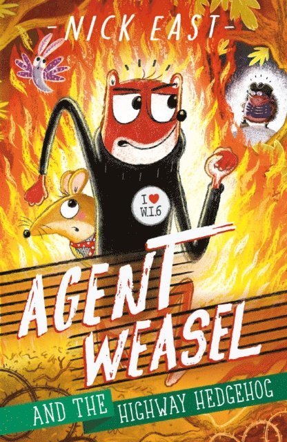 Nick East - Agent Weasel and the Highway Hedgehog, E-bok. Tillgänglighet: Lägg i varukorg