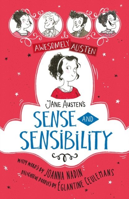 Joanna Nadin, Jane Austen - Jane Austen's Sense and Sensibility, E-bok