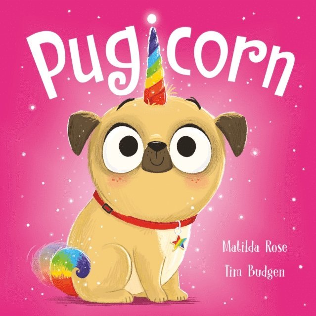 Matilda Rose - Pugicorn, E-bok. Tillgänglighet: Lägg i varukorg