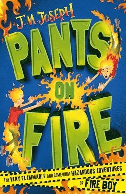 J.M. Joseph - Fire Boy: Pants on Fire, Häftad. Tillgänglighet: Lägg i varukorg