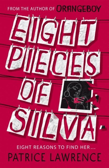 Patrice Lawrence - Eight Pieces of Silva, E-bok. Tillgänglighet: Lägg i varukorg