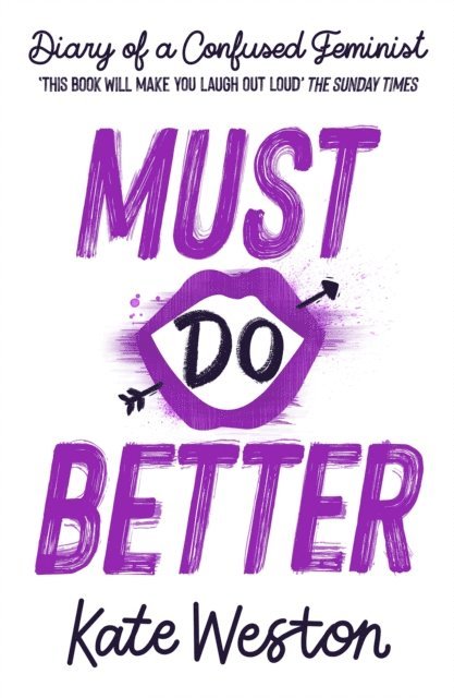 Kate Weston - Must Do Better, E-bok