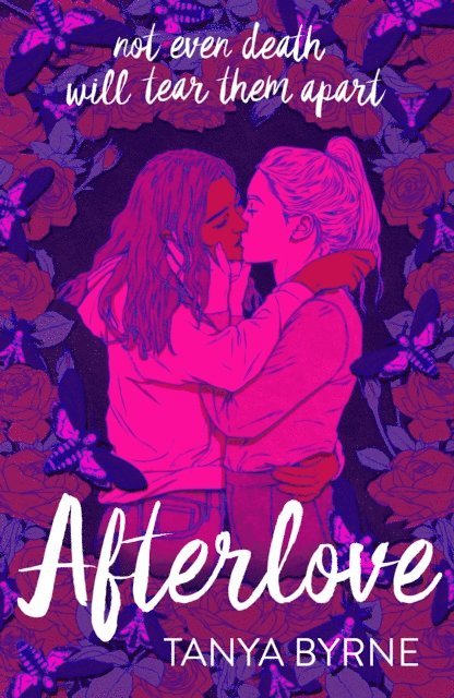 Tanya Byrne - Afterlove, E-bok