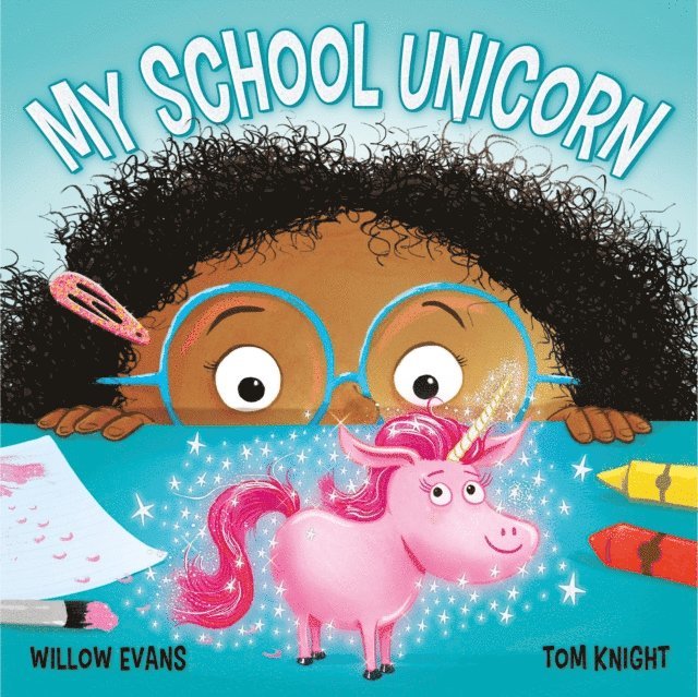 Willow Evans - My School Unicorn, E-bok. Tillgänglighet: Lägg i varukorg