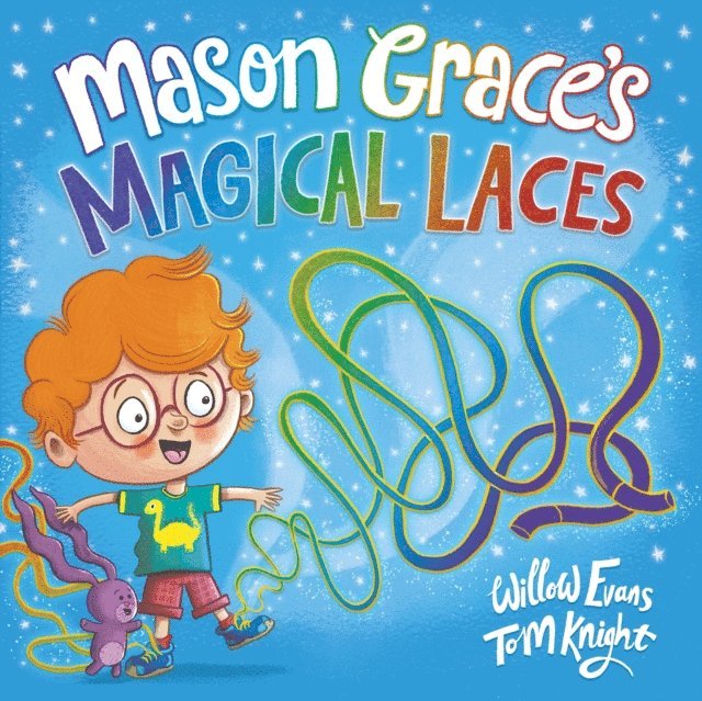 Willow Evans - Mason Grace's Magical Laces, E-bok. Tillgänglighet: Lägg i varukorg