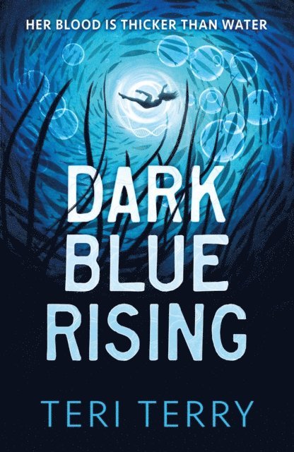 Teri Terry - Dark Blue Rising, E-bok