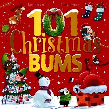 101 Christmas Bums by Sam Harper