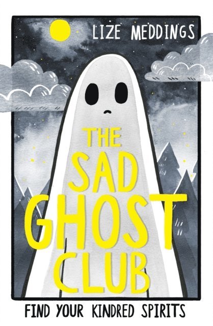 Lize Meddings - Sad Ghost Club Volume 1, E-bok