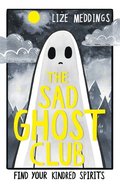 Sad Ghost Club Volume 1