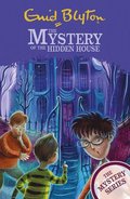 The Find-Outers: The Mystery Series: The Mystery of the Hidden House