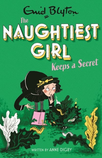 Anne Digby - Naughtiest Girl: Naughtiest Girl Keeps A Secret, E-bok. Tillgänglighet: Lägg i varukorg