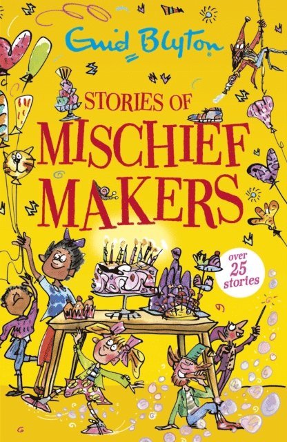 Enid Blyton - Stories of Mischief Makers, E-bok