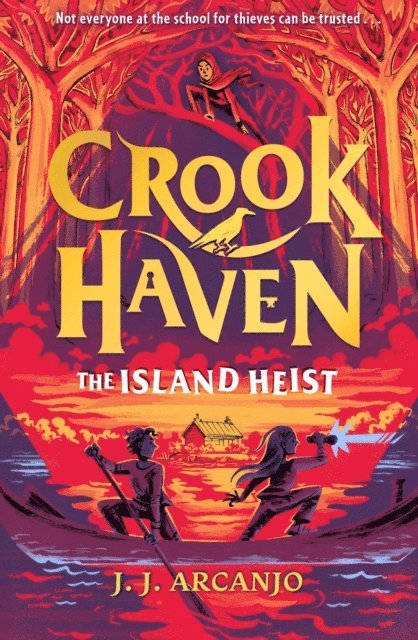 J.J. Arcanjo - Crookhaven: The Island Heist, E-bok