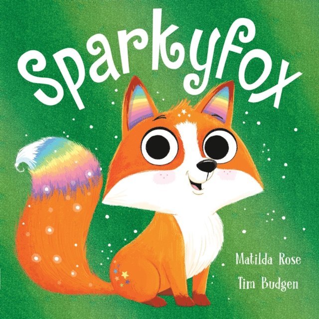 Matilda Rose - Sparkyfox, E-bok