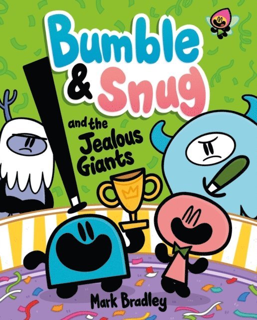 Mark Bradley - Bumble and Snug and the Jealous Giants, E-bok