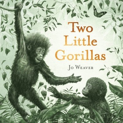 Jo Weaver - Two Little Gorillas, Inbunden. Tillgänglighet: Tillfälligt slut