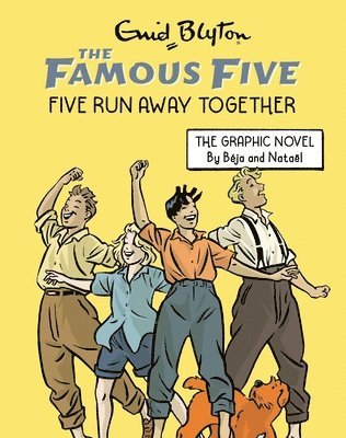 Enid Blyton - Famous Five Graphic Novel: Five Run Away Together, Häftad