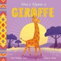 African Stories: Once Upon a Giraffe