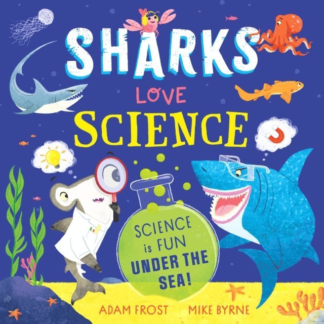 Adam Frost - Sharks Love Science, E-bok. Tillgänglighet: Lägg i varukorg