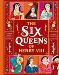 The Six Queens of Henry VIII